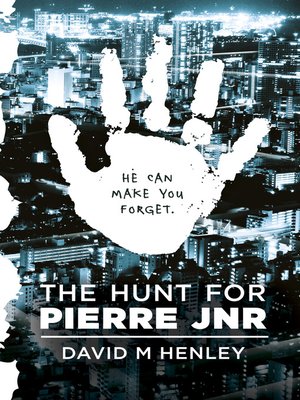 cover image of The Hunt for Pierre Jnr